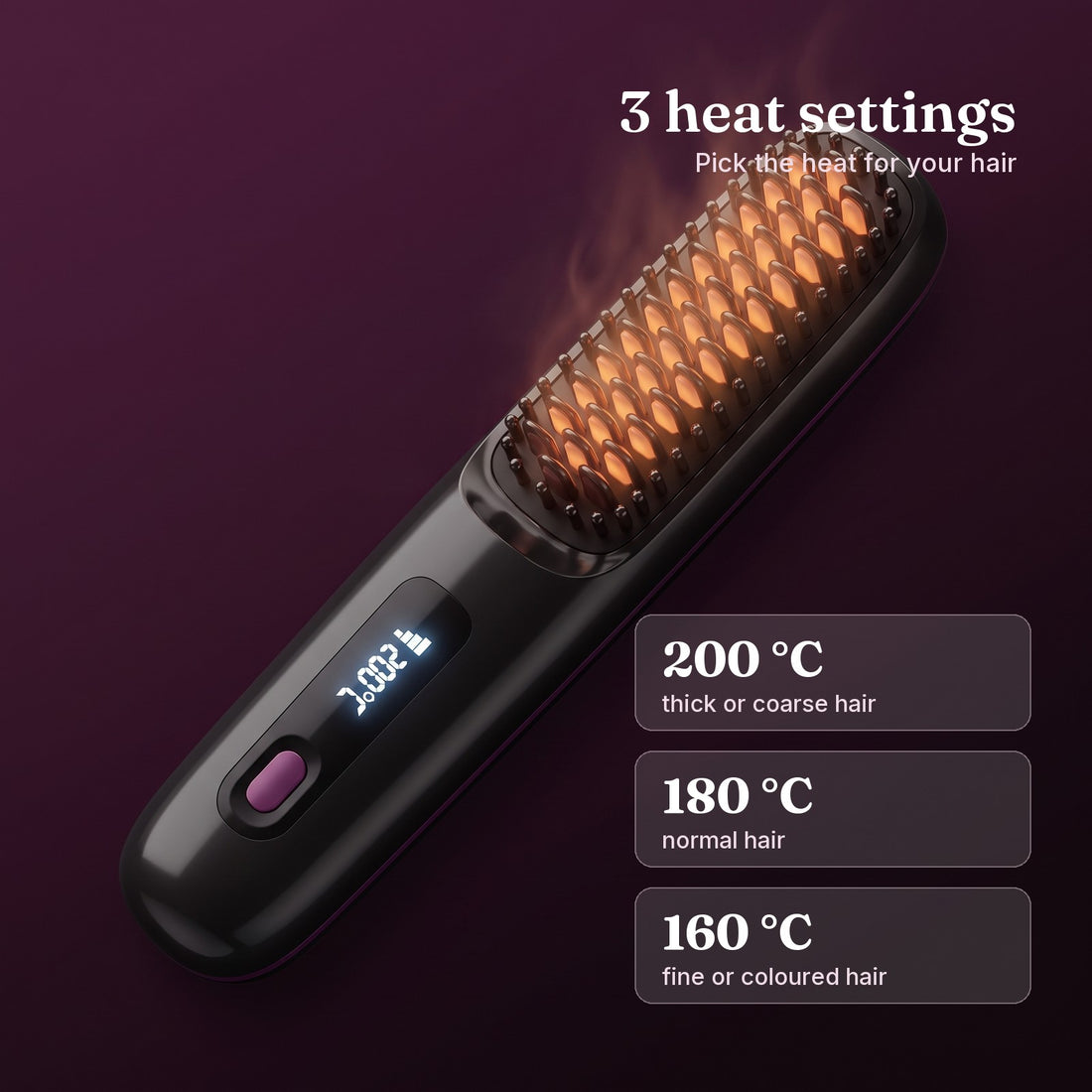 3 heat settings: 160, 180 and 200 °C