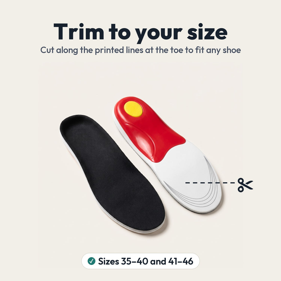 Trim along the printed lines to fit your shoe