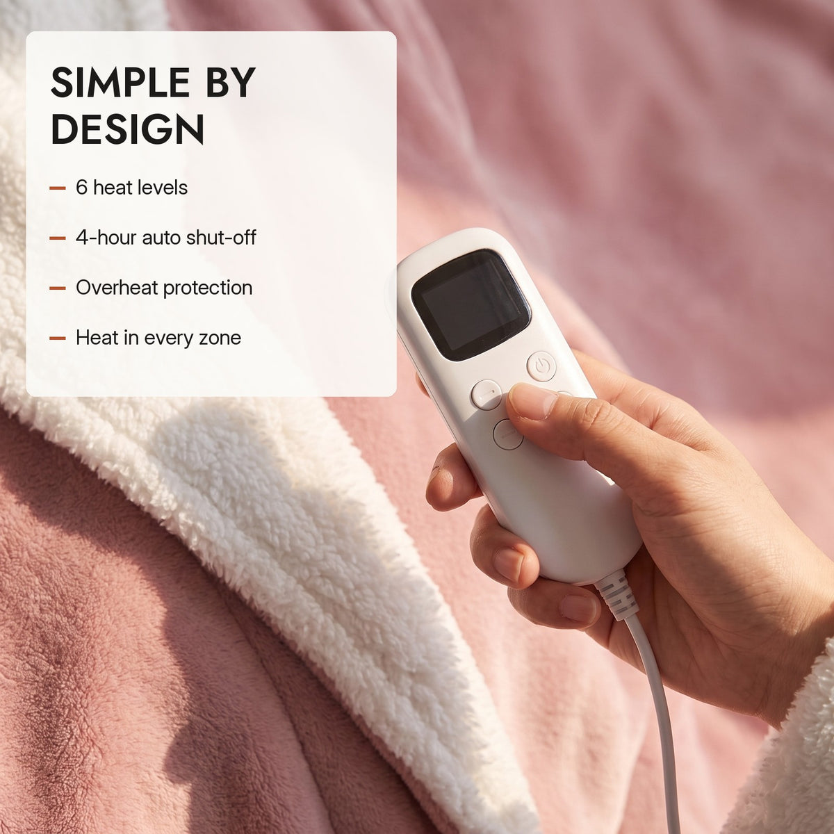 The controller: 6 heat levels, 4-hour auto shut-off