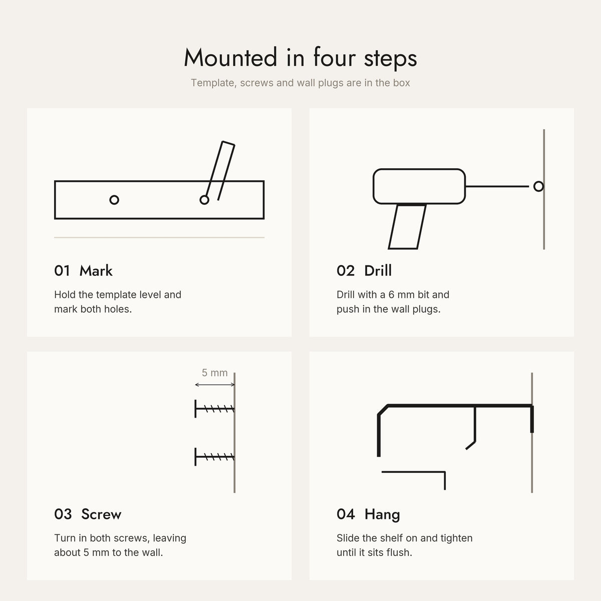 Mounting the Key Shelf in four steps