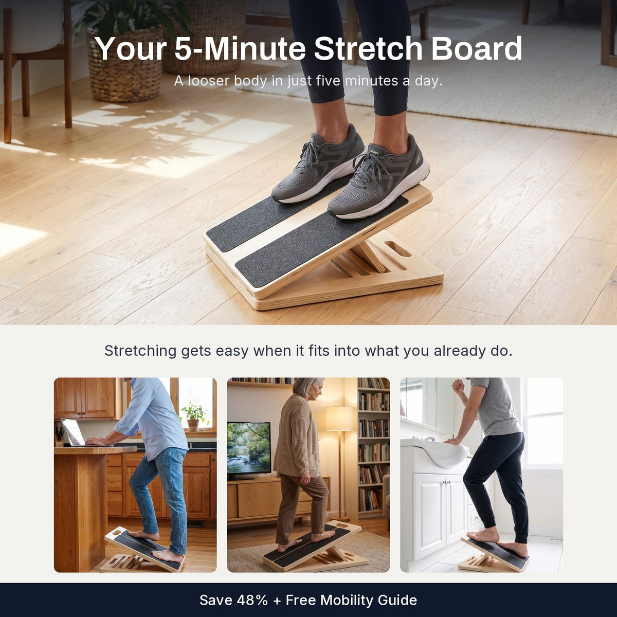 The Incline Stretch Board, five minutes a day